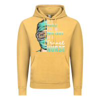 Vintage Mustard in a world full of princesses be a nurse funny travel nurse t shirt Vintage Hoodie - linhVisuals