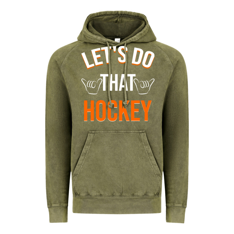 Lets Do That Hockey Vintage Hoodie by linhVisuals | Teevron