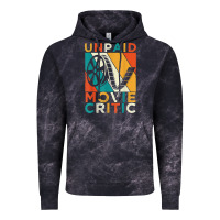 Unpaid Movie Critic Shirt Film Cinema Motion Picture Fan T Shirt Vintage Hoodie | Teevron