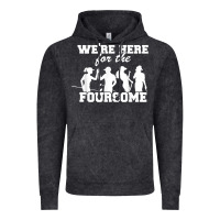 Vintage Black we're here for the foursome funny sarcasm golf lover golfer t shirt Vintage Hoodie - linhVisuals