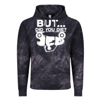 Cloud Black mens but did you die atv four wheeler funny quad biker rider t shirt Vintage Hoodie - linhVisuals