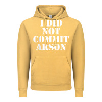 Vintage Mustard i did not commit arson for arson investigator t shirt Vintage Hoodie - linhVisuals