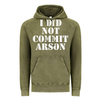 Vintage Olive i did not commit arson for arson investigator t shirt Vintage Hoodie - linhVisuals