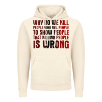 Vintage Artic why do we kill people who kill people to show that killing people Vintage Hoodie - linhVisuals