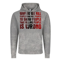 Cloud Rock why do we kill people who kill people to show that killing people Vintage Hoodie - linhVisuals