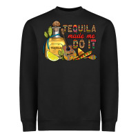 Black tequila made me do it Heavyweight Sweatshirt - RanaPortraitStore
