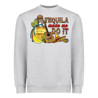 Heather Grey tequila made me do it Heavyweight Sweatshirt - RanaPortraitStore