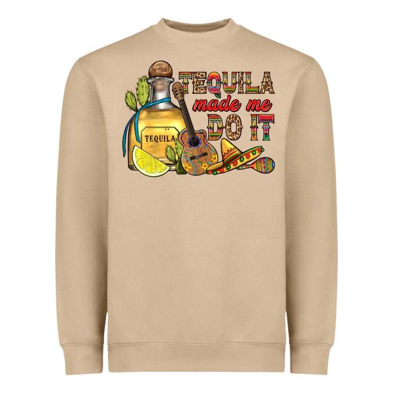 Tequila Made Me Do It Heavyweight Sweatshirt by RanaPortraitStore | Teevron