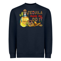Navy tequila made me do it Heavyweight Sweatshirt - RanaPortraitStore