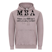 Mba Graduation Gifts When Your Bs Can't Take You Further Vintage Hoodie | Teevron