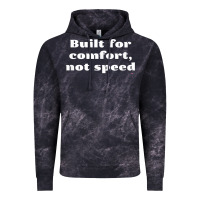 Cloud Black built for comfort, not speed t shirt Vintage Hoodie - linhVisuals