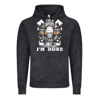 Vintage Black i'm a carpenter i don't stop   funny carpentry woodworking t shirt Vintage Hoodie - linhVisuals