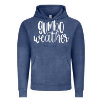 Gumbo Weather Season In Louisiana Acadiana Cajun Lifestyle Sweatshirt Vintage Hoodie | Teevron