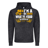 Vintage Black i'm a bus driver what is your superpower driving school bus t shirt Vintage Hoodie - linhVisuals