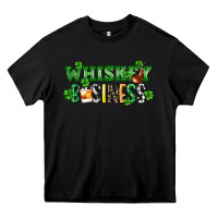 Black Whiskey business St. Patrick's Day Heavy Core Tee - CowGirlArtShop