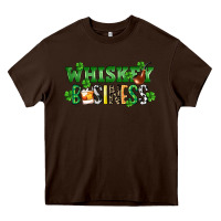 Chocolate Brown Whiskey business St. Patrick's Day Heavy Core Tee - CowGirlArtShop