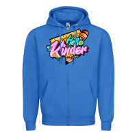 True Royal hello kinder Zipper Hoodie - JahusDesignShop