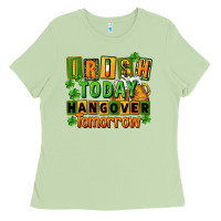 Matcha Irish today hangover tomorrow  St. Patricks Day Ladies Tee - FaDigitalArtStudio