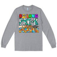 So Long Pre K Hello Summer Long Sleeve Tee | Teevron