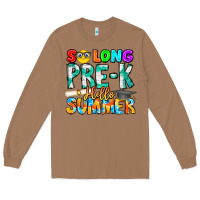 Toasted Coconut So Long Pre K Hello Summer Long Sleeve Tee - CowhideDigitalArt