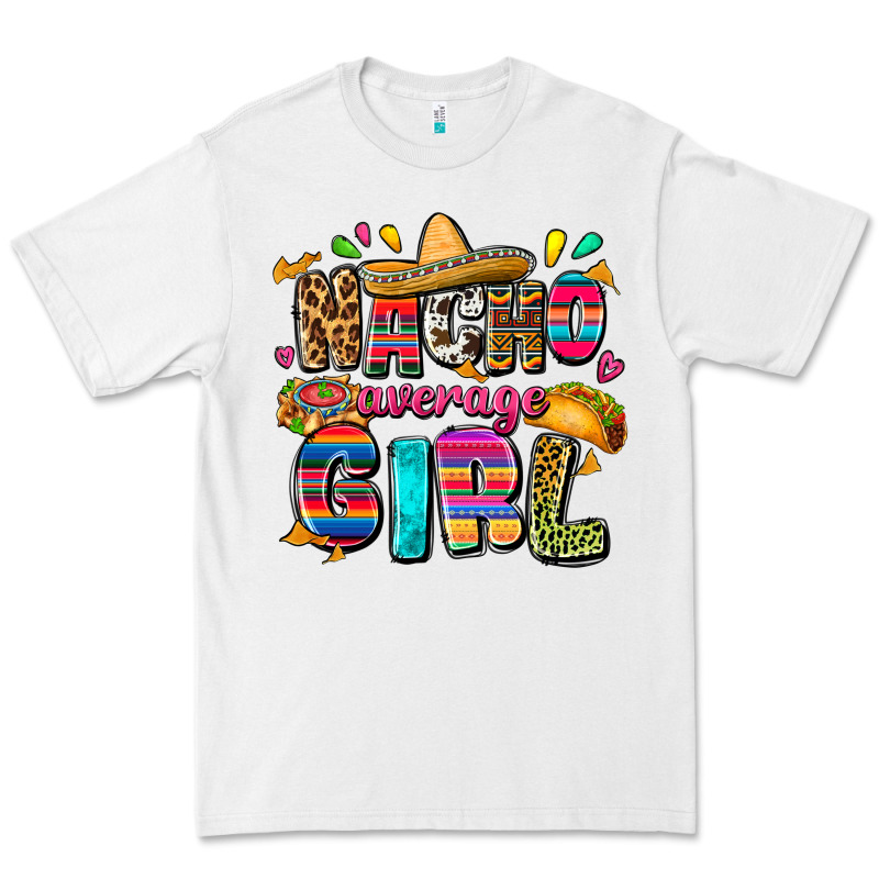 Nacho Average Girl Premium Tee by FaDigitalArtStudio | Teevron