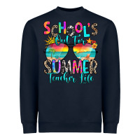 Navy school's out for summer teacher life Heavyweight Sweatshirt - RanaPortraitStore