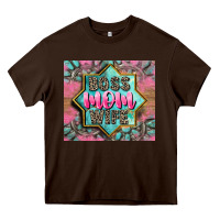 Chocolate Brown Boss mom wife Heavy Core Tee - CowGirlArtShop