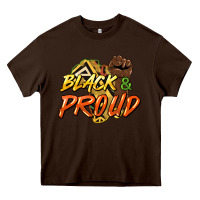 Chocolate Brown Black and proud Heavy Core Tee - HowdyJamesFarm