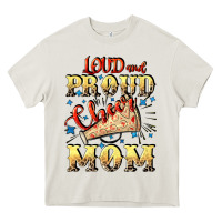 Cream Loud and proud cheer Mom Mother's Day Heavy Core Tee - CowGirlArtShop