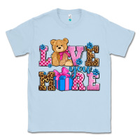 Dusty Blue love you more olivia Classic Tee - OliviaCreatesArt