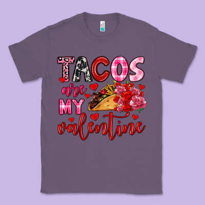 Tacos Are My Valentine Classic Tee Designed By Oliviacreatesart