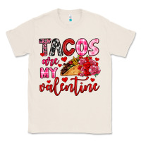 Natural tacos are my valentine Classic Tee - OliviaCreatesArt