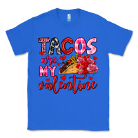 True Royal tacos are my valentine Classic Tee - OliviaCreatesArt