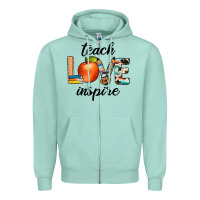 Teach Love Inspıre Zipper Hoodie | Teevron