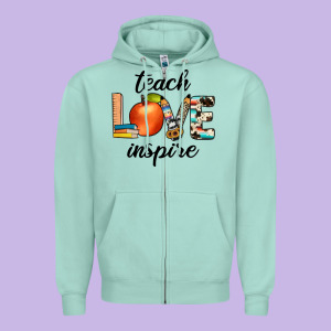 Teach Love Inspıre Zipper Hoodie Designed By Jahusdesignshop