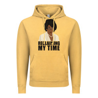 Vintage Mustard maxine reclaiming my time funny political quote t shirt Vintage Hoodie - baoMotion