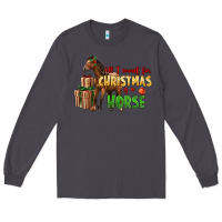 Smoke All I Want For Christmas Is A Horse Long Sleeve Tee - LillyAllenDesigns