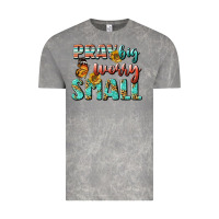 Cloud Rock pray big worry small Vintage Tee - BundleAndBundleShop