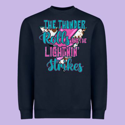 The Thunder Rolls And The Lıghtnıng Strikes Heavyweight Sweatshirt Designed By Jahusdesignshop