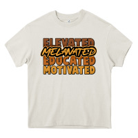 Cream Elevated melanated educated motivated Heavy Core Tee - HowdyJamesFarm