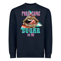 Navy Pour Some Sugar On Me Heavyweight Sweatshirt - JahusDesignShop