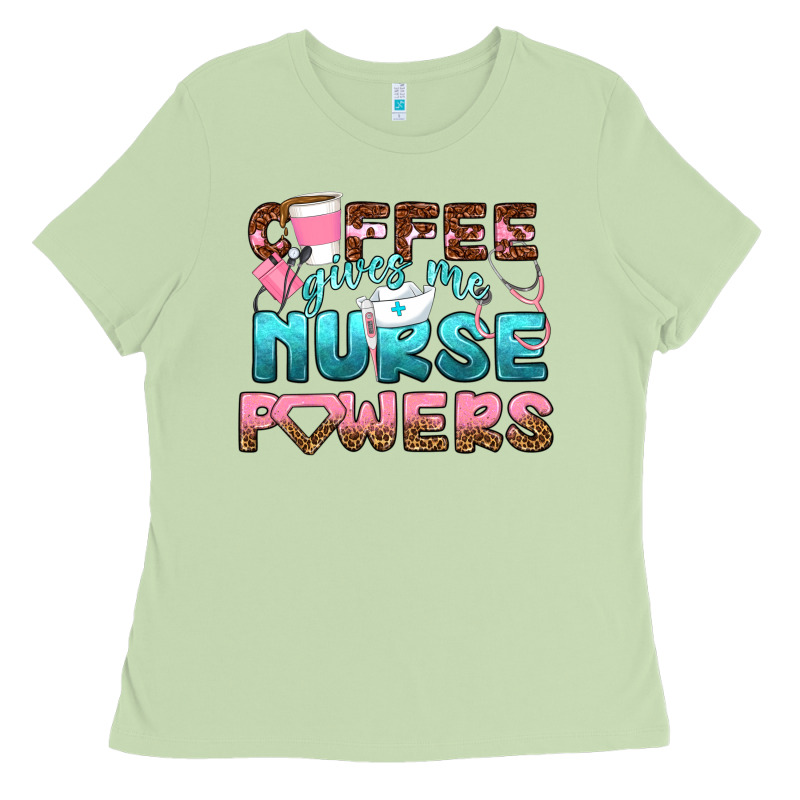 Coffee Gives Me Nurse Powers Bbs Ladies Tee by BundleAndBundleShop | Teevron