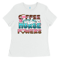 White coffee gives me nurse powers bbs Ladies Tee - BundleAndBundleShop