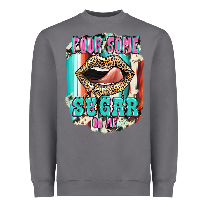 Pour Some Sugar On Me Heavyweight Sweatshirt by JahusDesignShop | Teevron