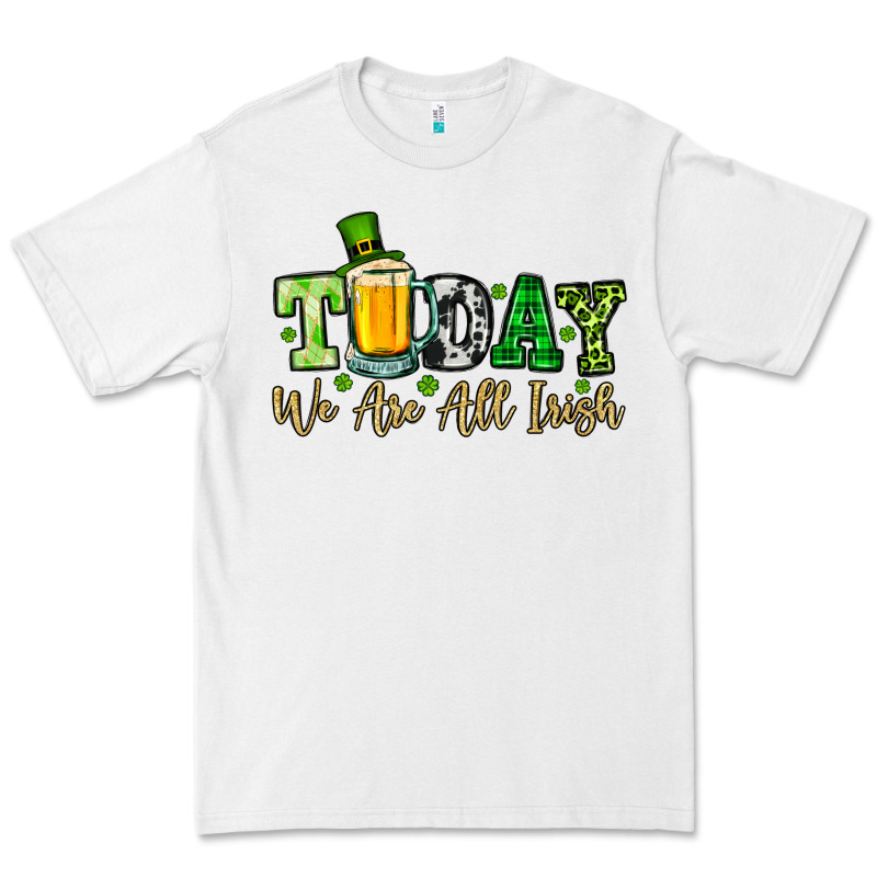 Today We Are All Irish Premium Tee by OliviaCreatesArt | Teevron