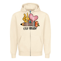 Sandshell peace love 6th grade Zipper Hoodie - JahusDesignShop