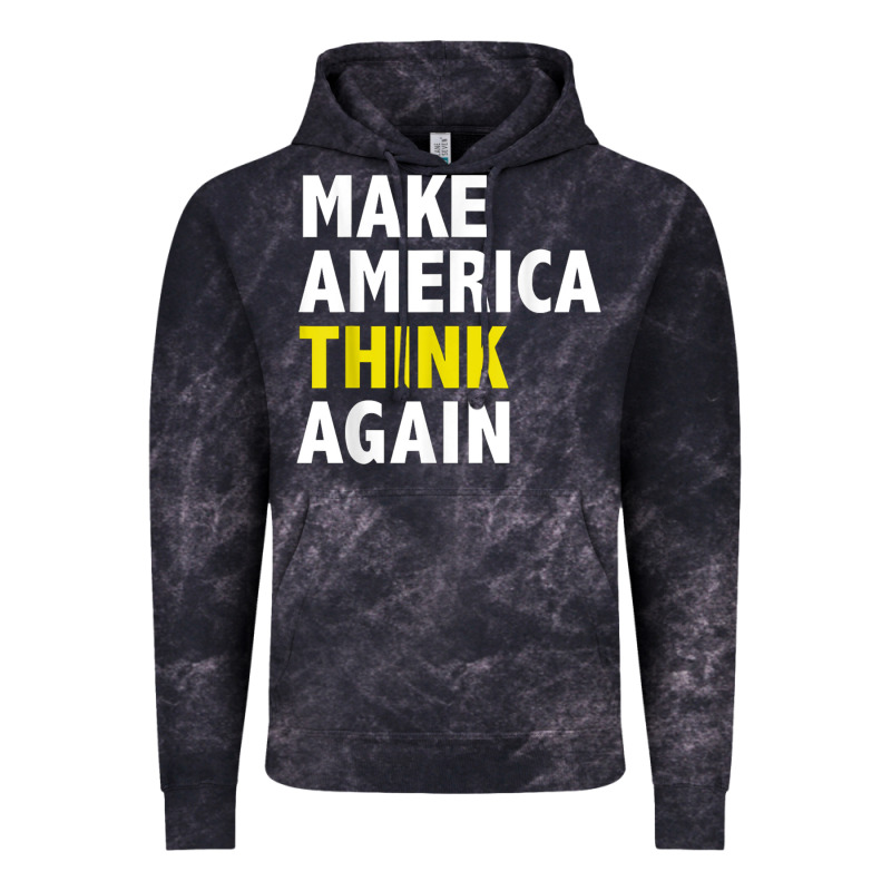 Make America Think Again Funny Elections President Politics Vintage Hoodie by baoMotion | Teevron
