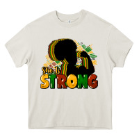 Cream She is strong Black History Heavy Core Tee - HowdyJamesFarm