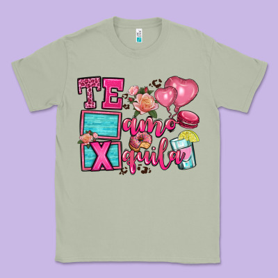 Te Amo Te Quila Classic Tee Designed By Oliviacreatesart