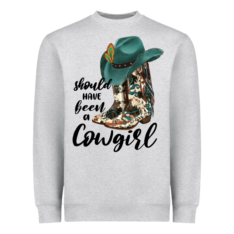 Should Have Been A Cowgirl Heavyweight Sweatshirt by JahusDesignShop | Teevron
